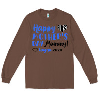 Chestnut happy first mother's day mommy! logan 2020 Long Sleeve Tee - Bettercallsaul