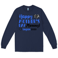 Navy happy first mother's day mommy! logan 2020 Long Sleeve Tee - Bettercallsaul