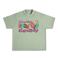 Oil Green i'm reading fuck off respectfully Urban Heavy Tee - Artiststas