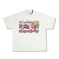 Pistachio i'm reading fuck off respectfully Urban Heavy Tee - Artiststas
