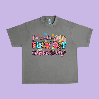 I'm Reading Fuck Off Respectfully Urban Heavy Tee Designed By Artiststas