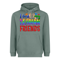 Sage I Love My Lesbian Friends Heavyweight Hoodie - BundleAndBundleShop
