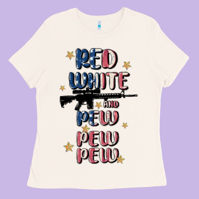 Red White And Pew Pew Pew Ladies Tee Designed By Maliassmallbusiness