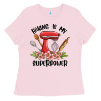 Bubblegum Pink baking is my superpower malia Ladies Tee - MaliasSmallBusiness