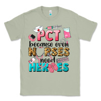 Matcha pct because nurses need heroes Classic Tee - LillyAllenDesigns
