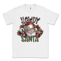 White howdy santa Classic Tee - SublimationCraftShop
