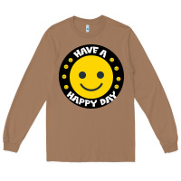 Toasted Coconut Have A Happy Day Long Sleeve Tee - Bettercallsaul