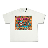 Pistachio i'm a simple woman Urban Heavy Tee - JahusDesignShop