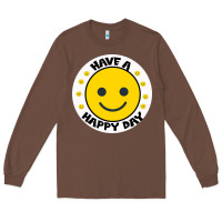 Chestnut Have A Happy Day Long Sleeve Tee - Bettercallsaul