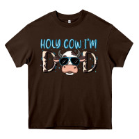 Chocolate Brown holy cow i'm dad Heavy Core Tee - MaliasSmallBusiness