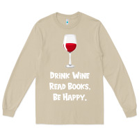 Mushroom drink wine, read books, be happy Long Sleeve Tee - Bettercallsaul