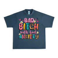 Midnight Navy bad bitch with bad anxiety Urban Heavy Tee - Artiststas