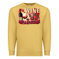 Antique Gold Wine İs My Valentine Fa Premium Sweatshirt - FaDigitalArtStudio