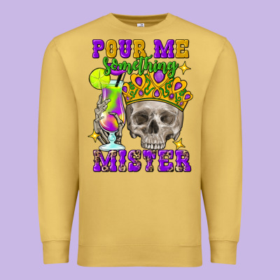 Skull Pour Me Something Mister Premium Sweatshirt Designed By Fadigitalartstudio