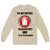 Mushroom I'm Not In Quarantine I'm A Programmer Long Sleeve Tee - Bettercallsaul