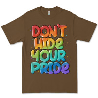 Cacao dont hide your pride Premium Tee - MaliasSmallBusiness