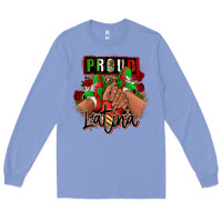 Colony Blue Proud Latina Mexican sneakers Long Sleeve Tee - RanaPortraitStore
