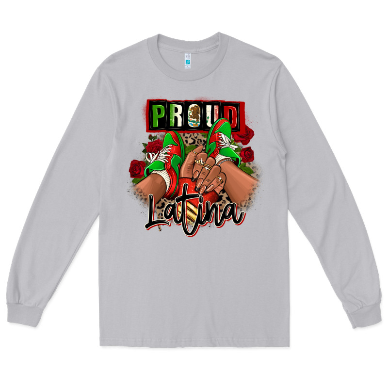 Proud Latina Mexican Sneakers Long Sleeve Tee by RanaPortraitStore | Teevron