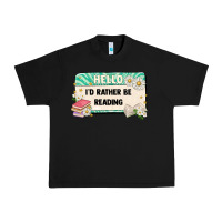 Black hello id rather be reading Urban Heavy Tee - Artiststas