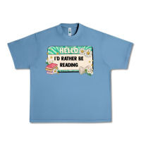 Pebble Blue hello id rather be reading Urban Heavy Tee - Artiststas
