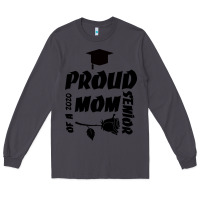 Smoke Proud Mom Of A 2020 Senior Long Sleeve Tee - Bettercallsaul