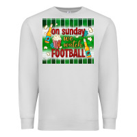 Dove Grey on sunday we watch football tumbler Premium Sweatshirt - BundleAndBundleShop