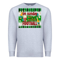 Heather Grey on sunday we watch football tumbler Premium Sweatshirt - BundleAndBundleShop