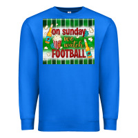 True Royal on sunday we watch football tumbler Premium Sweatshirt - BundleAndBundleShop