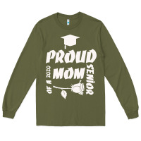 Army Green Proud Mom Of A 2020 Senior Long Sleeve Tee - Bettercallsaul
