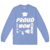 Colony Blue Proud Mom Of A 2020 Senior Long Sleeve Tee - Bettercallsaul