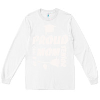 White Proud Mom Of A 2020 Senior Long Sleeve Tee - Bettercallsaul