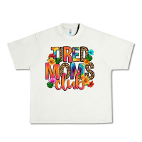 Pistachio tired moms club Urban Heavy Tee - Artiststas