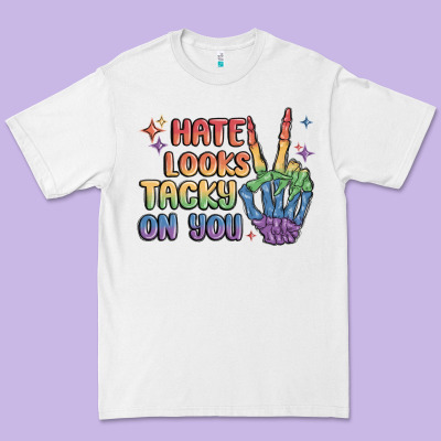 Hate Looks Tacky On You Pride Premium Tee Designed By Maliassmallbusiness