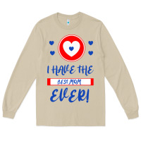 Mushroom I Have The Best Mom Ever Long Sleeve Tee - Bettercallsaul