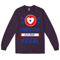 Plum I Have The Best Mom Ever Long Sleeve Tee - Bettercallsaul