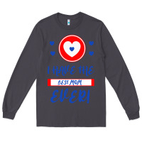 Smoke I Have The Best Mom Ever Long Sleeve Tee - Bettercallsaul