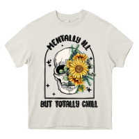 Cream mentally ill but totally chill Heavy Core Tee - MaliasSmallBusiness