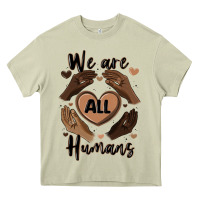 Mossy we are all humans Heavy Core Tee - MaliasSmallBusiness