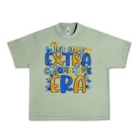 Oil Green in my extra chromosome era Urban Heavy Tee - Artiststas