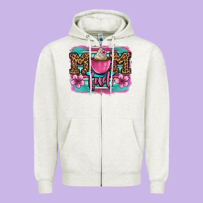Mom Fuel Coffee Cup Zipper Hoodie Designed By Oliviacreatesart