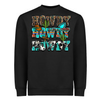 Black Western Howdy Howdy Howdy Heavyweight Sweatshirt - HowdyJamesFarm