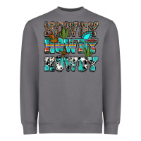 Storm Western Howdy Howdy Howdy Heavyweight Sweatshirt - HowdyJamesFarm
