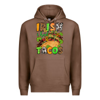 Chestnut St. Patrick's Irish i had tacos Premium Hoodie - OliviaCreatesArt