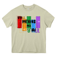 Mossy y'all means all y'all Heavy Core Tee - MaliasSmallBusiness