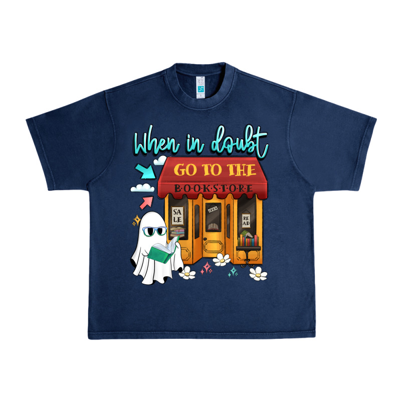 When In Doubt Go To The Bookstore Urban Heavy Tee by Artiststas | Teevron