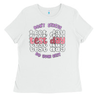White dont stress test day do your best Ladies Tee - MaliasSmallBusiness