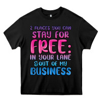 Black 2 places you can stay for free in your lane and ou Heavy Core Tee - MaliasSmallBusiness