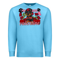 Ocean Blue my dog is my valentine valentine's day Premium Sweatshirt - FaDigitalArtStudio