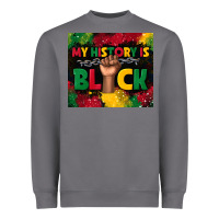 Storm my history is black Heavyweight Sweatshirt - TumblerDesignByShophia
