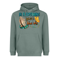 Sage İn Everything Give Thanks Heavyweight Hoodie - BundleAndBundleShop